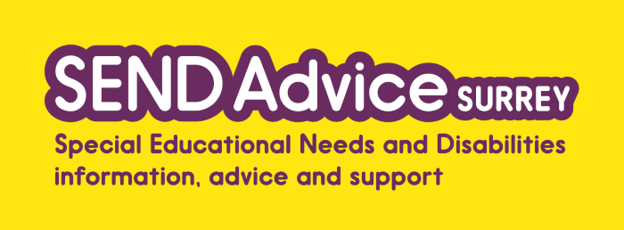 SEND Advice Surrey: Special Educational Needs and Disabilities, information, advice and support